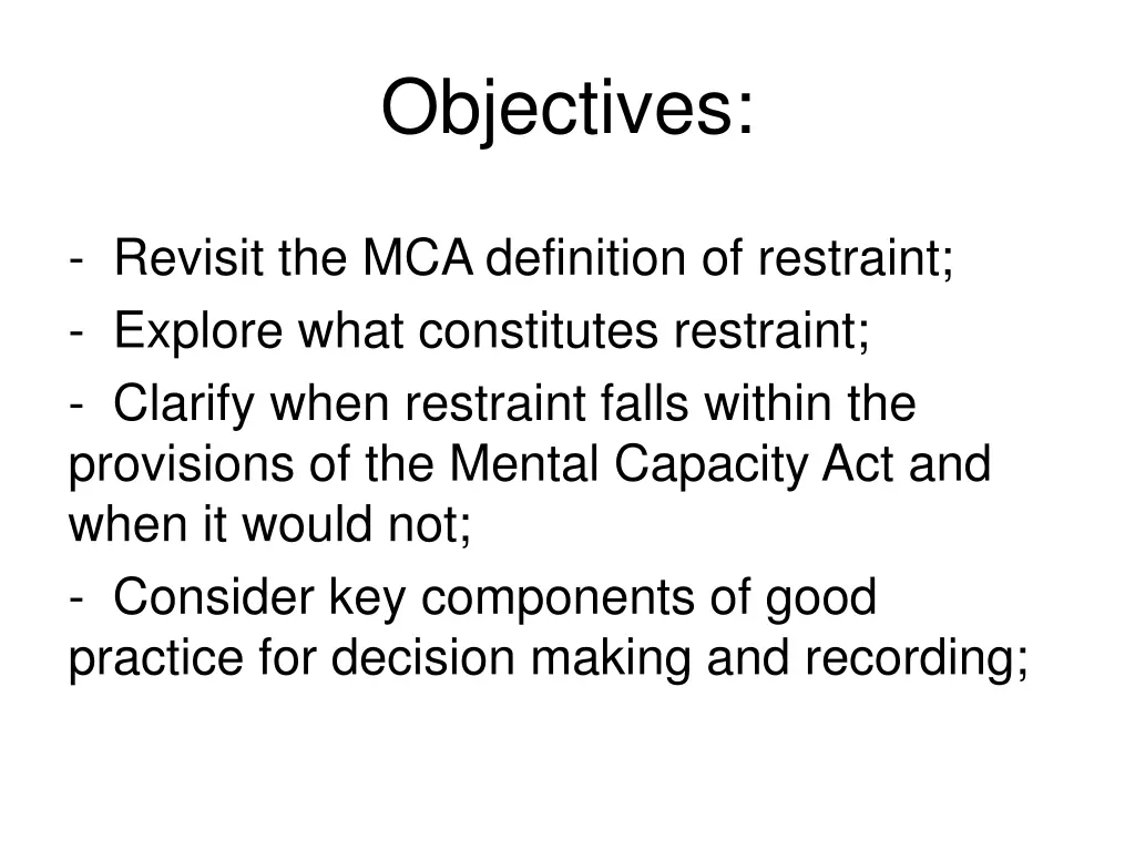 objectives