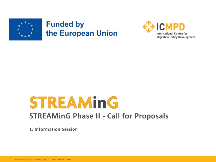 streaming phase ii call for proposals