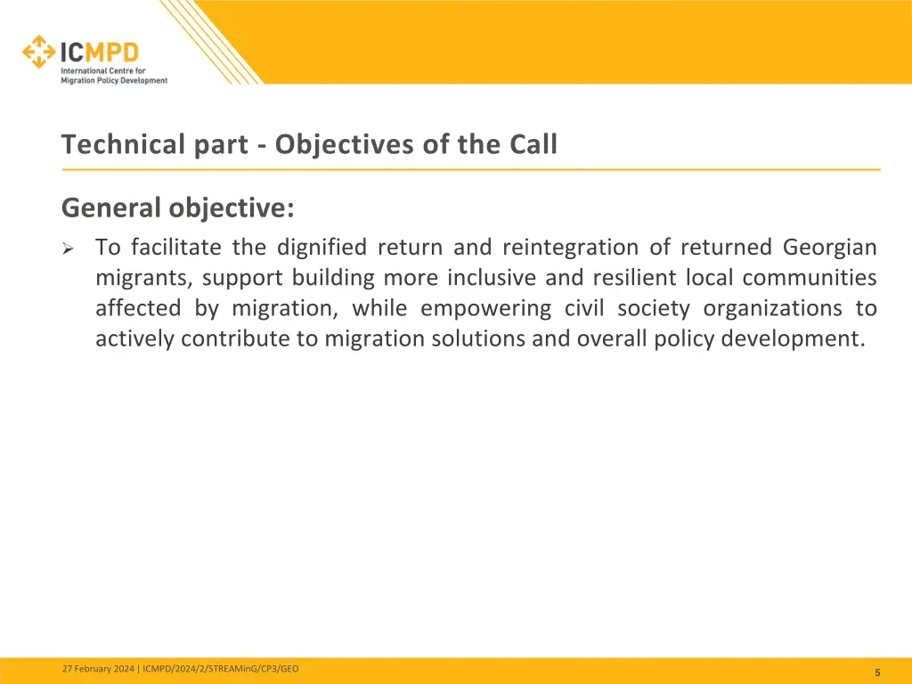 technical part objectives of the call 1