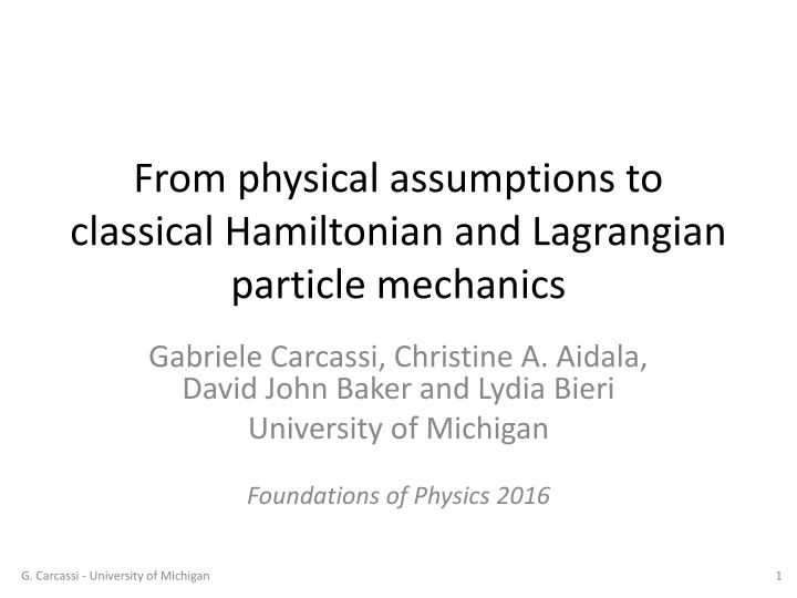 from physical assumptions to classical