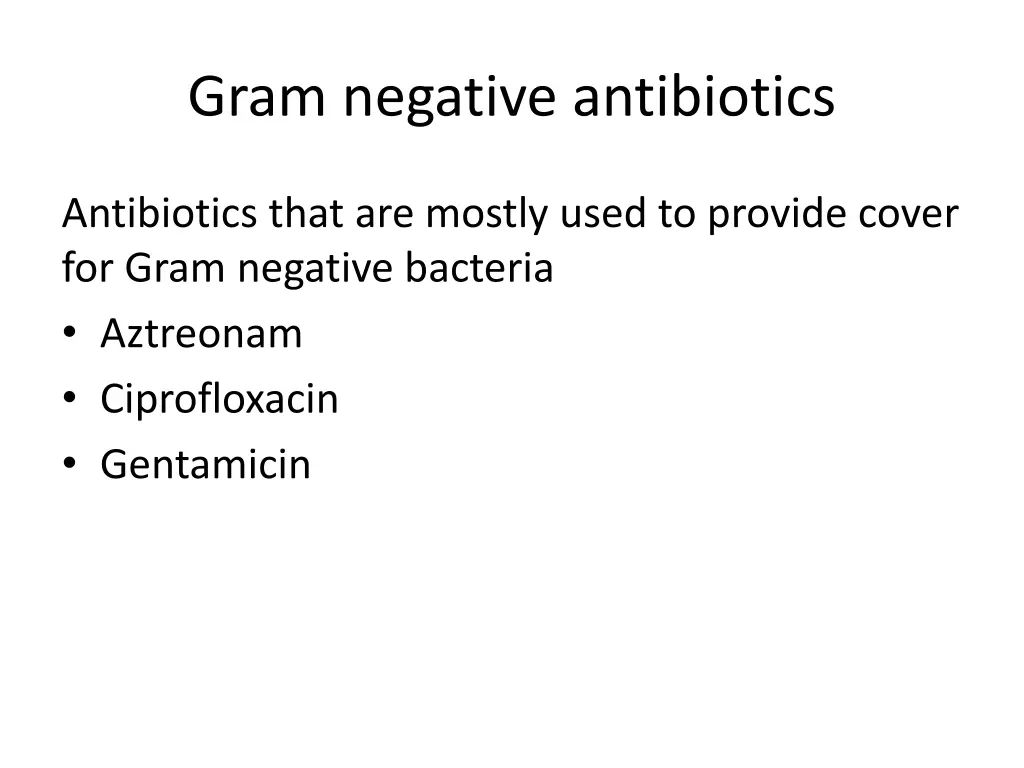 gram negative antibiotics