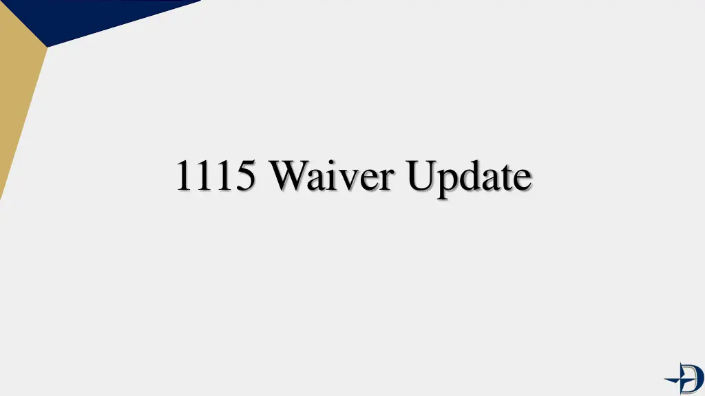 1115 waiver update