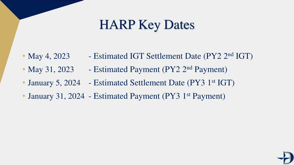harp key dates