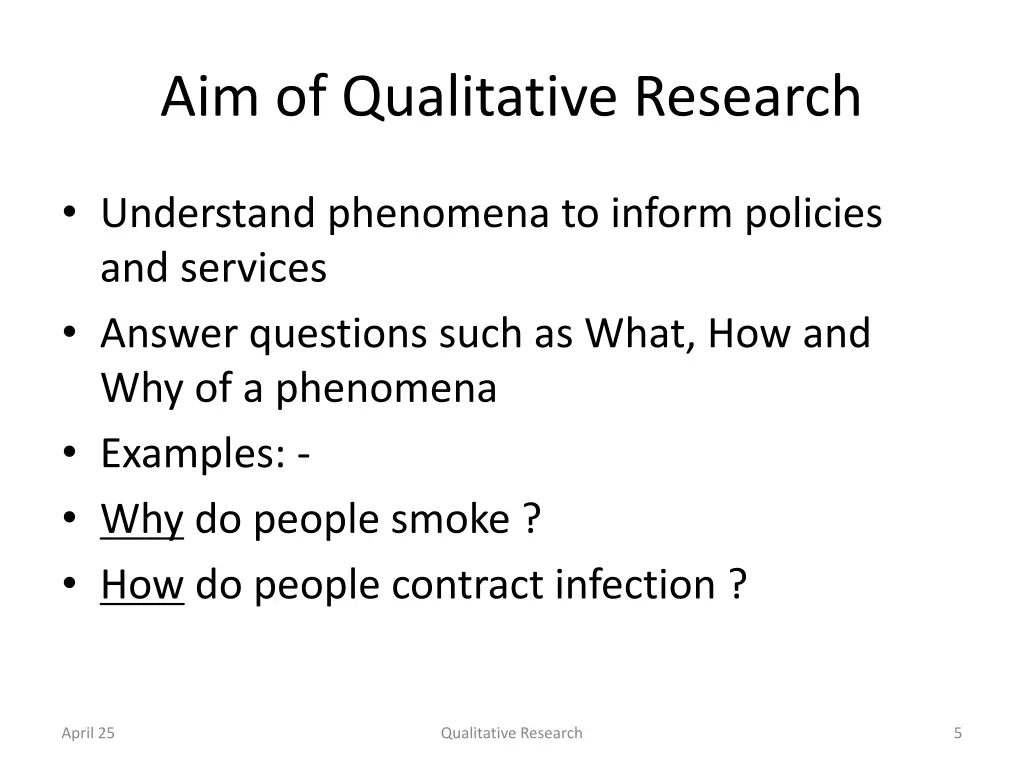 aim of qualitative research