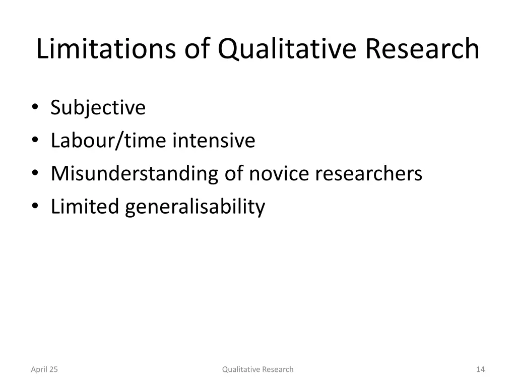 limitations of qualitative research