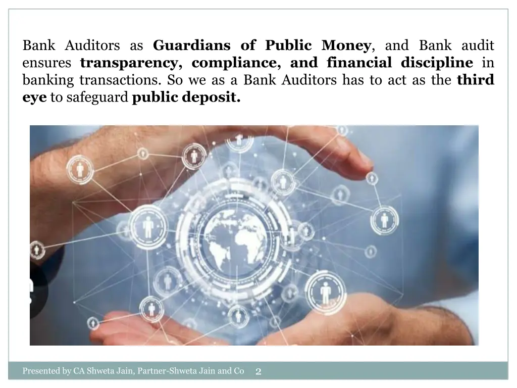 bank auditors as guardians of public money