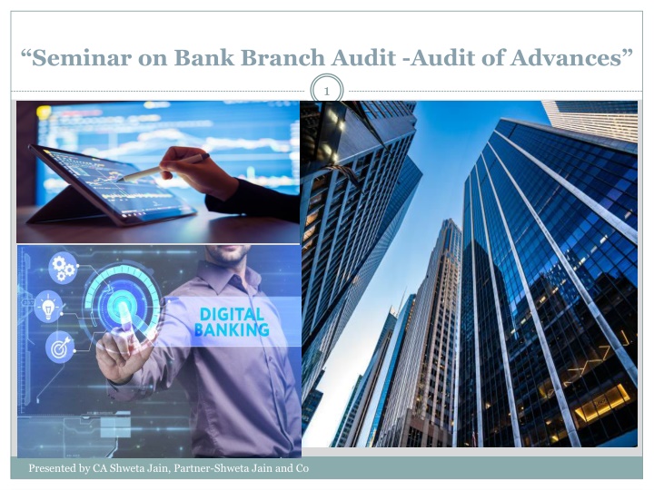 seminar on bank branch audit audit of advances