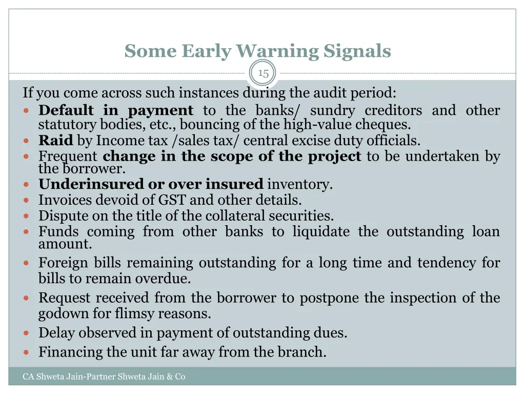 some early warning signals 15