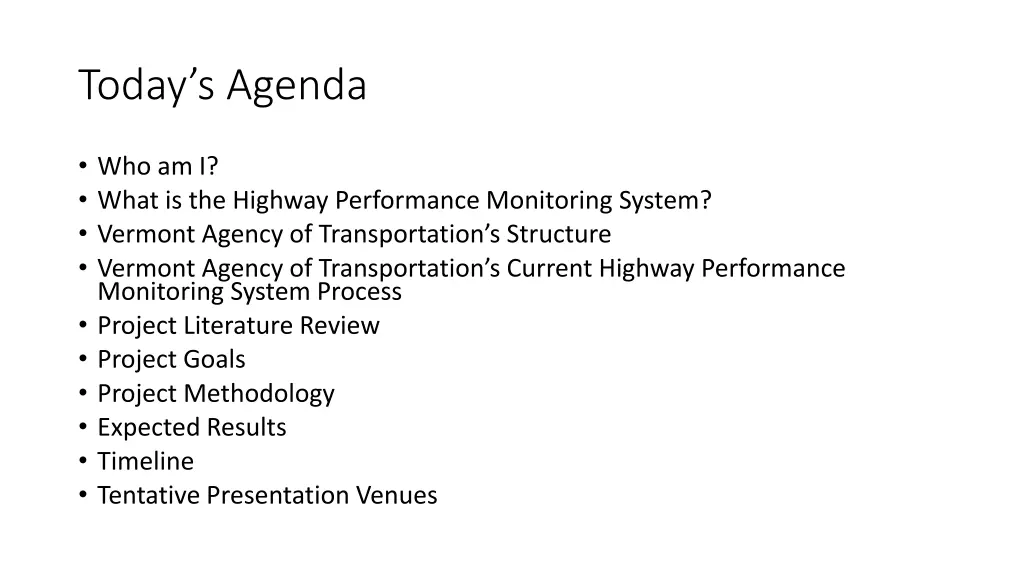 today s agenda