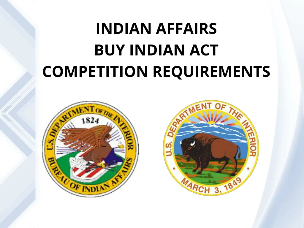 indian affairs buy indian act competition