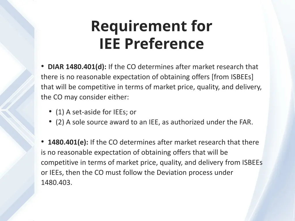 requirement for iee preference 1