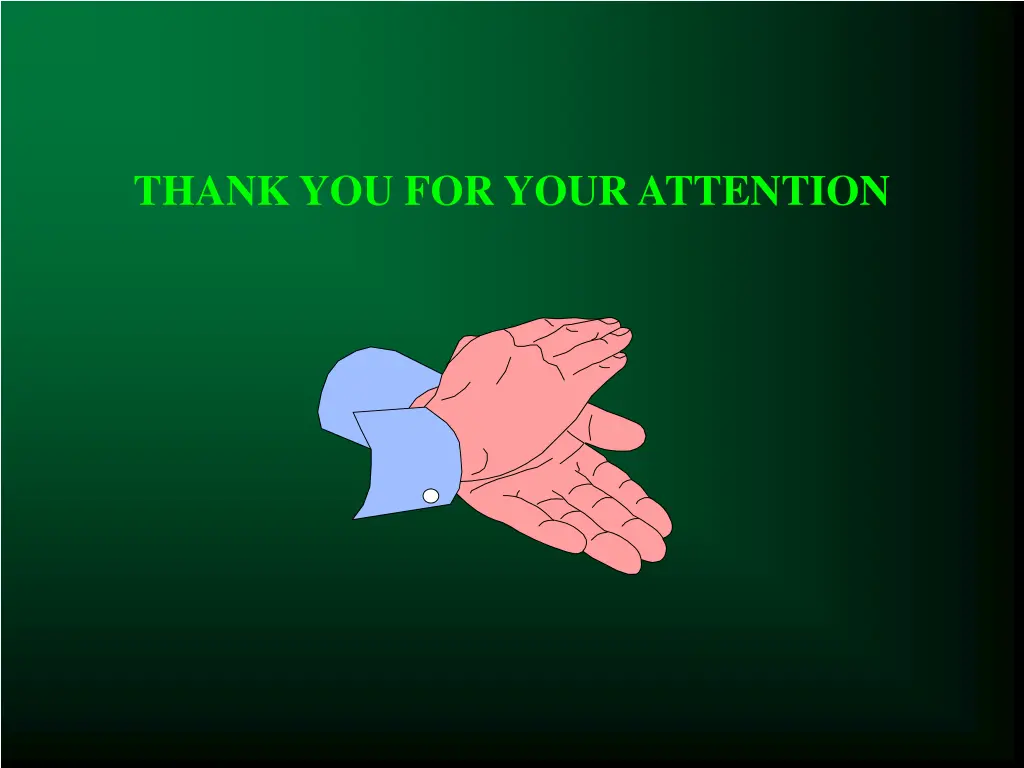 thank you for your attention