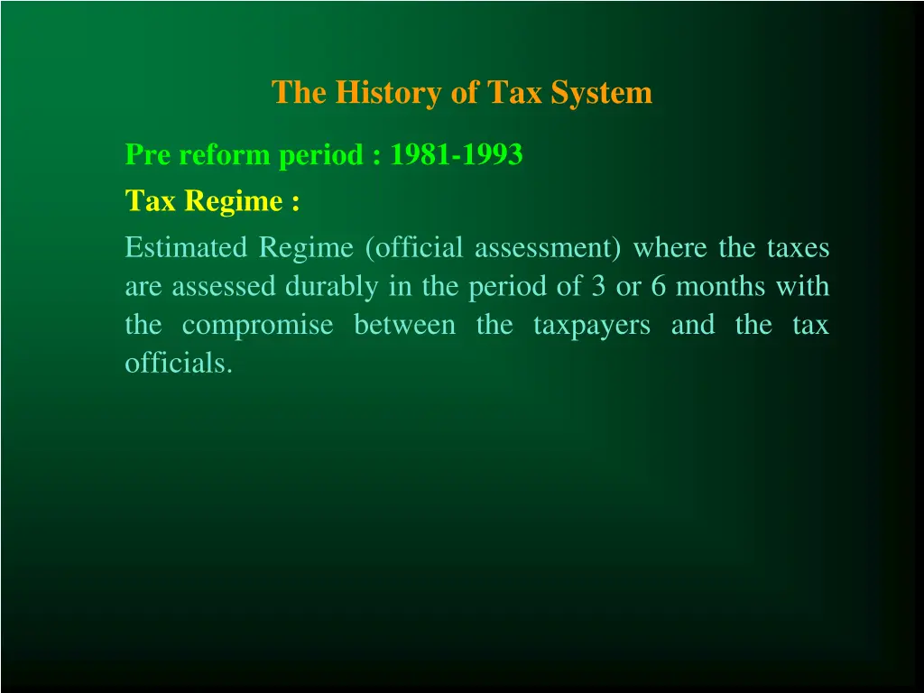 the history of tax system