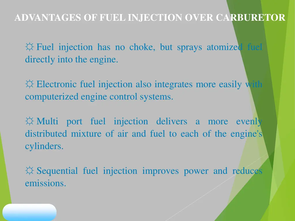 advantages of fuel injection over carburetor