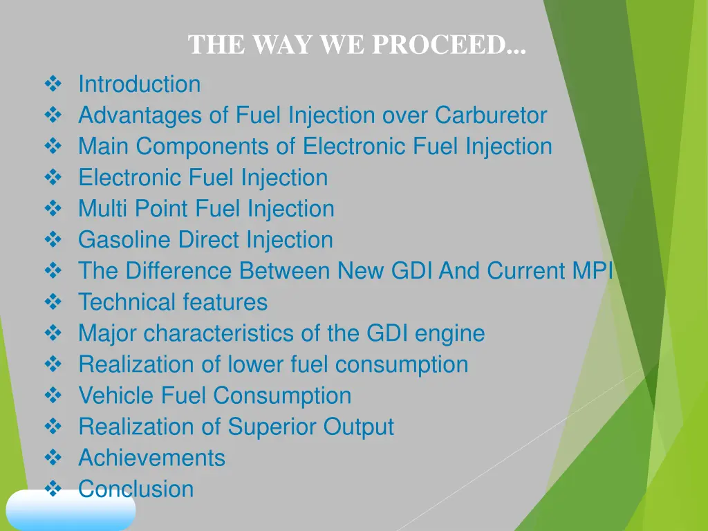 the way we proceed