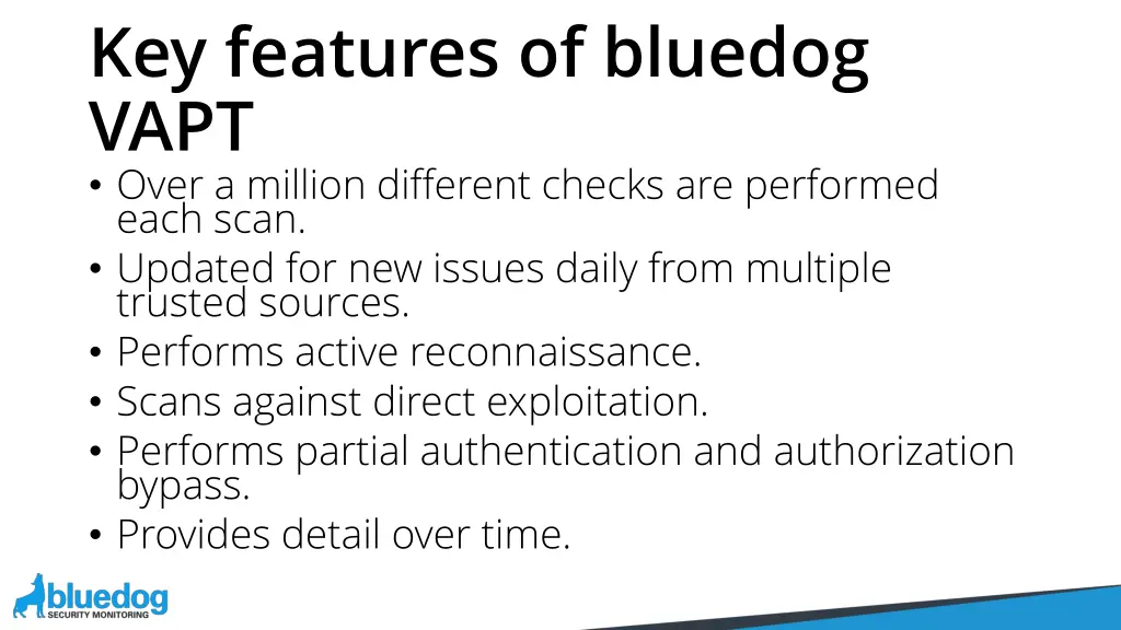 key features of bluedog vapt over a million