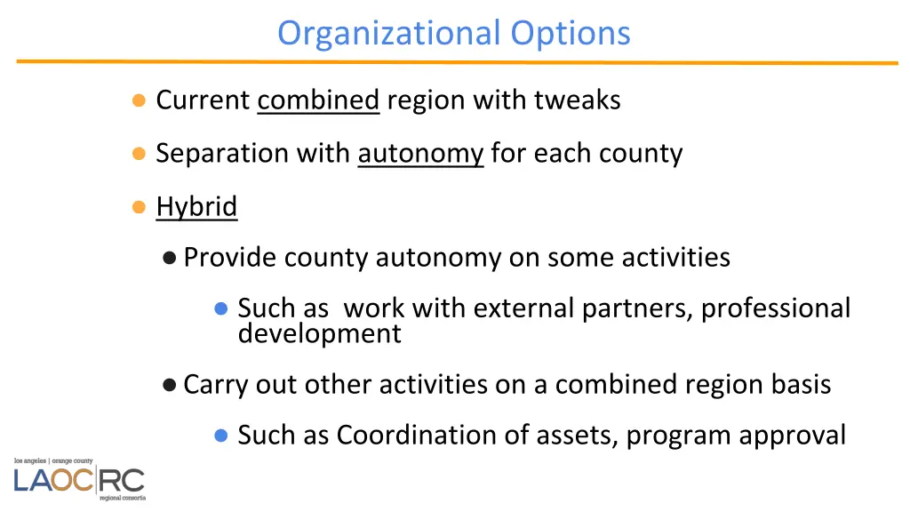 organizational options