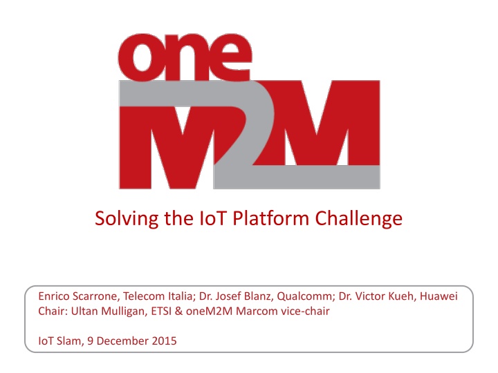 solving the iot platform challenge