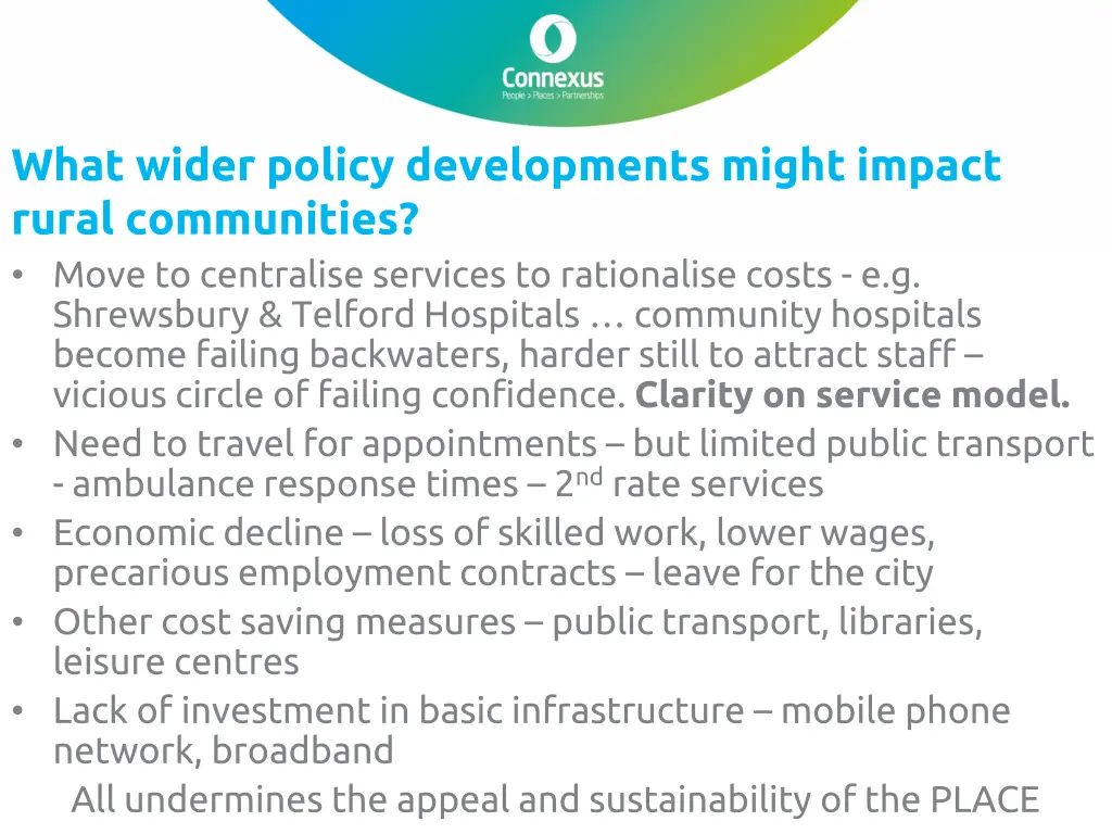 what wider policy developments might impact rural