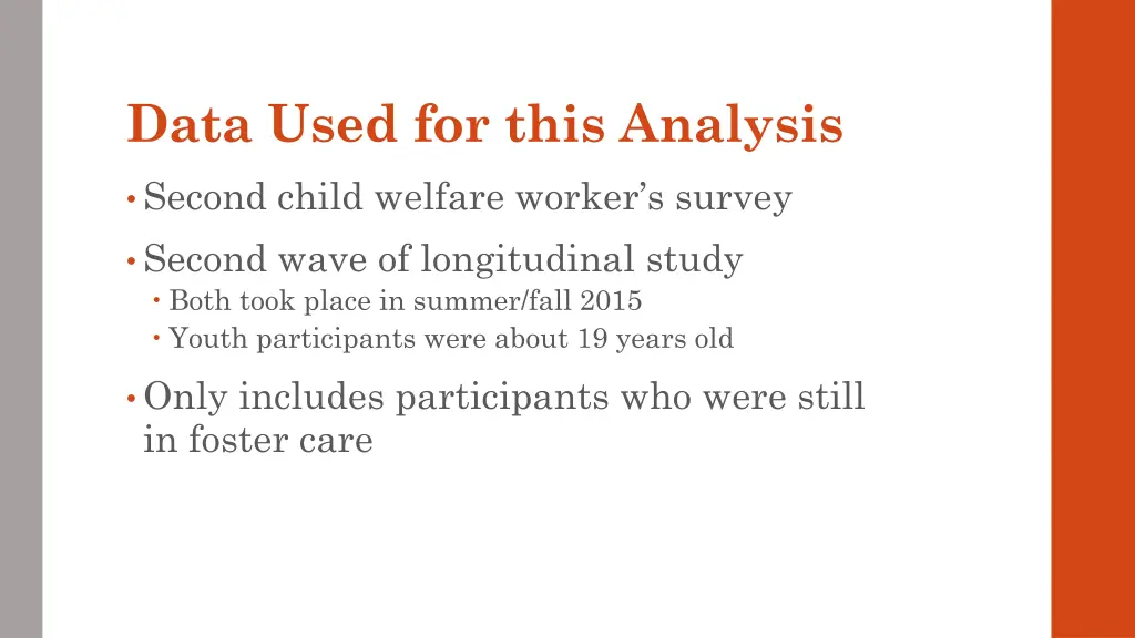 data used for this analysis