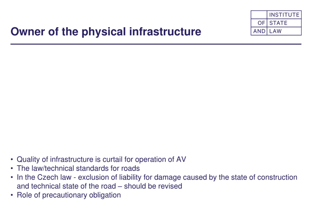 owner of the physical infrastructure