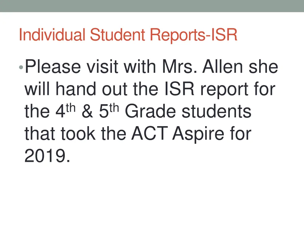 individual student reports isr