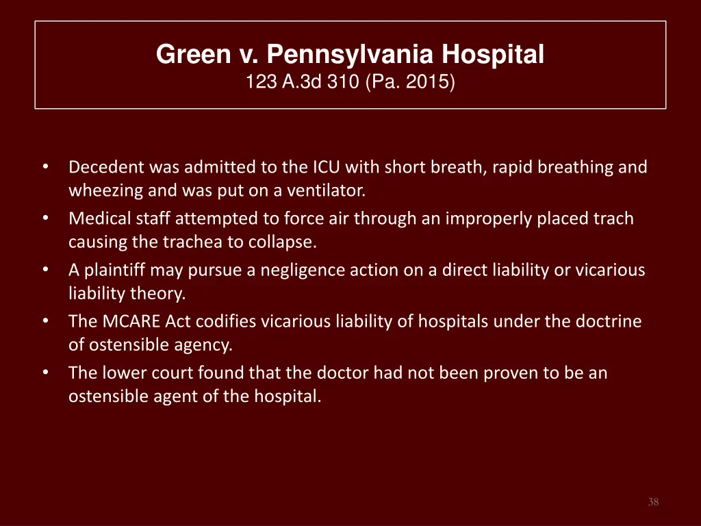 green v pennsylvania hospital 123 a 3d 310 pa 2015