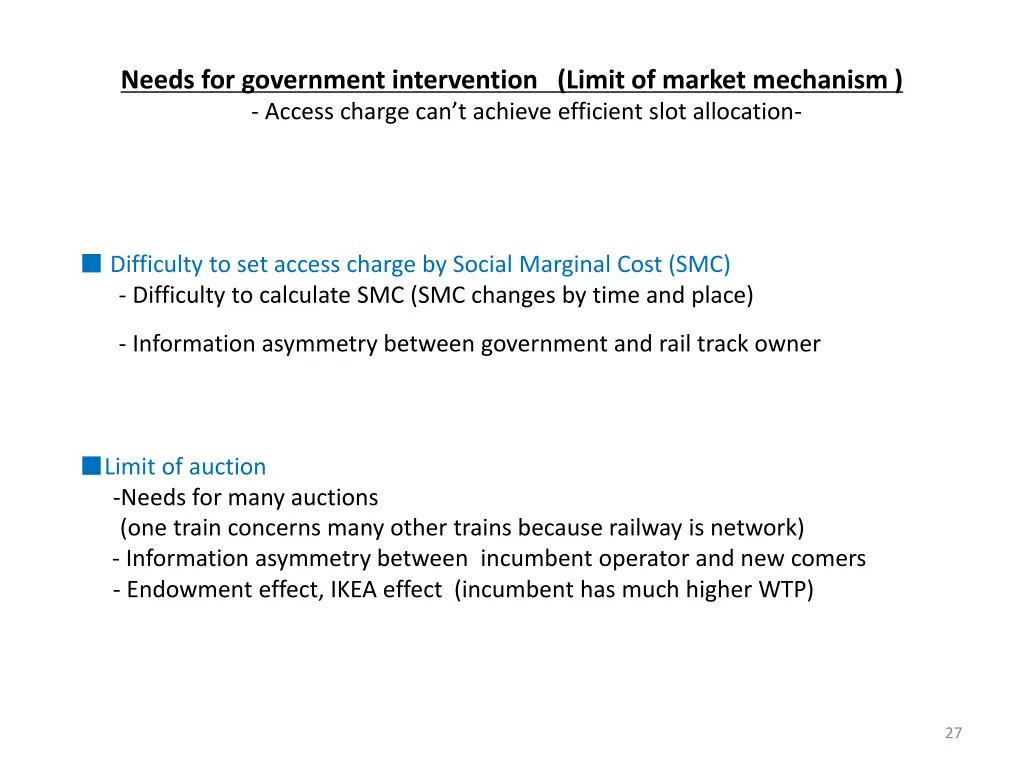 needs for government intervention limit of market