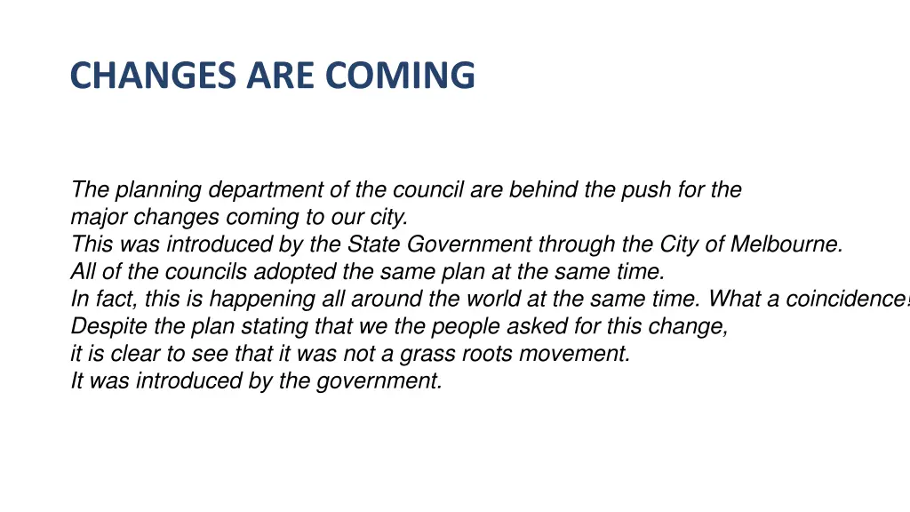 changes are coming