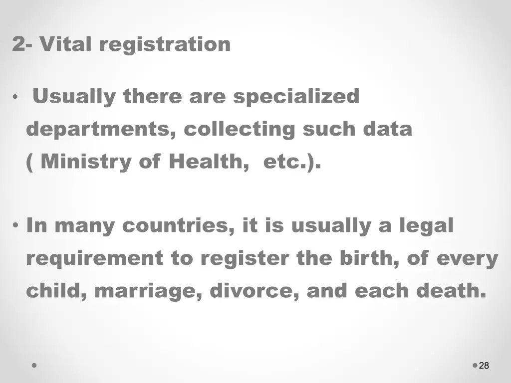 2 vital registration usually there