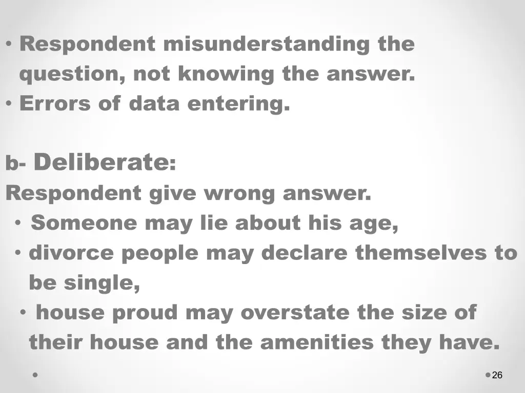 respondent misunderstanding the question