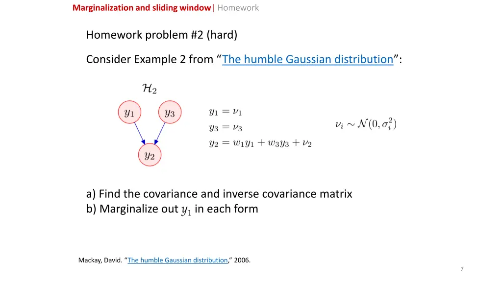 marginalization and sliding window homework 2