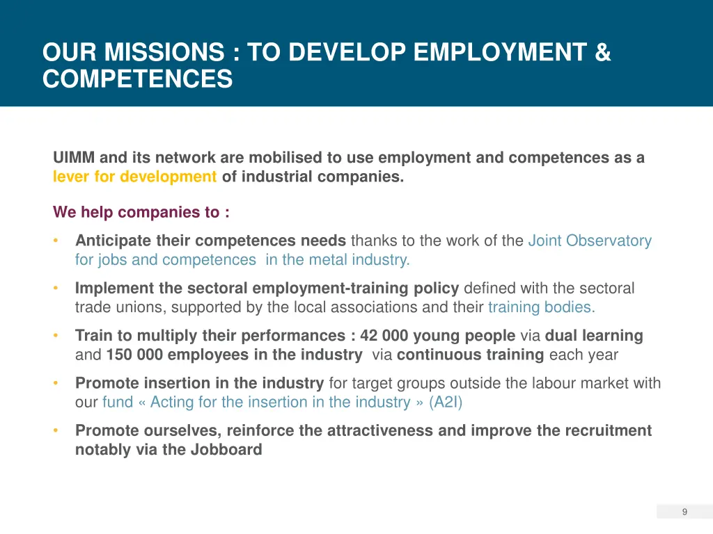 our missions to develop employment competences