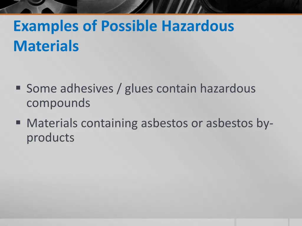 examples of possible hazardous materials 1