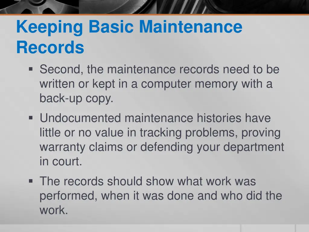 keeping basic maintenance records second