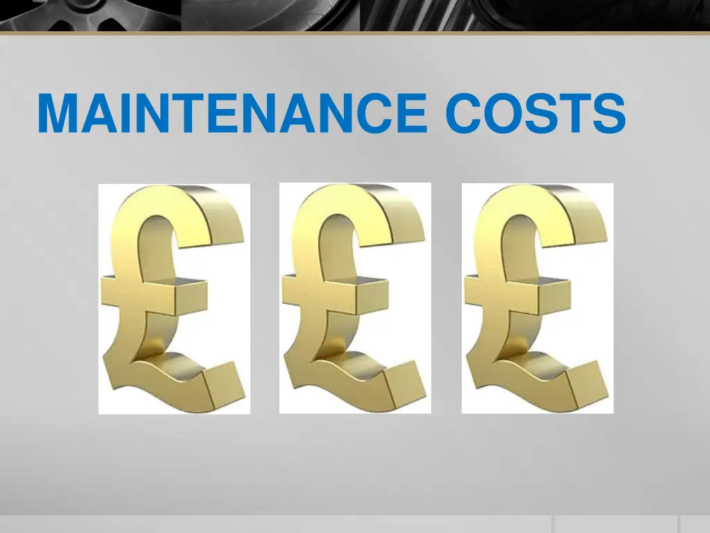 maintenance costs