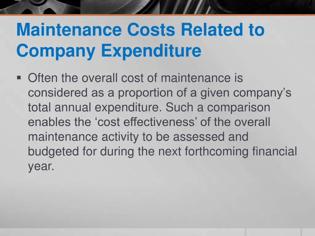 maintenance costs related to company expenditure