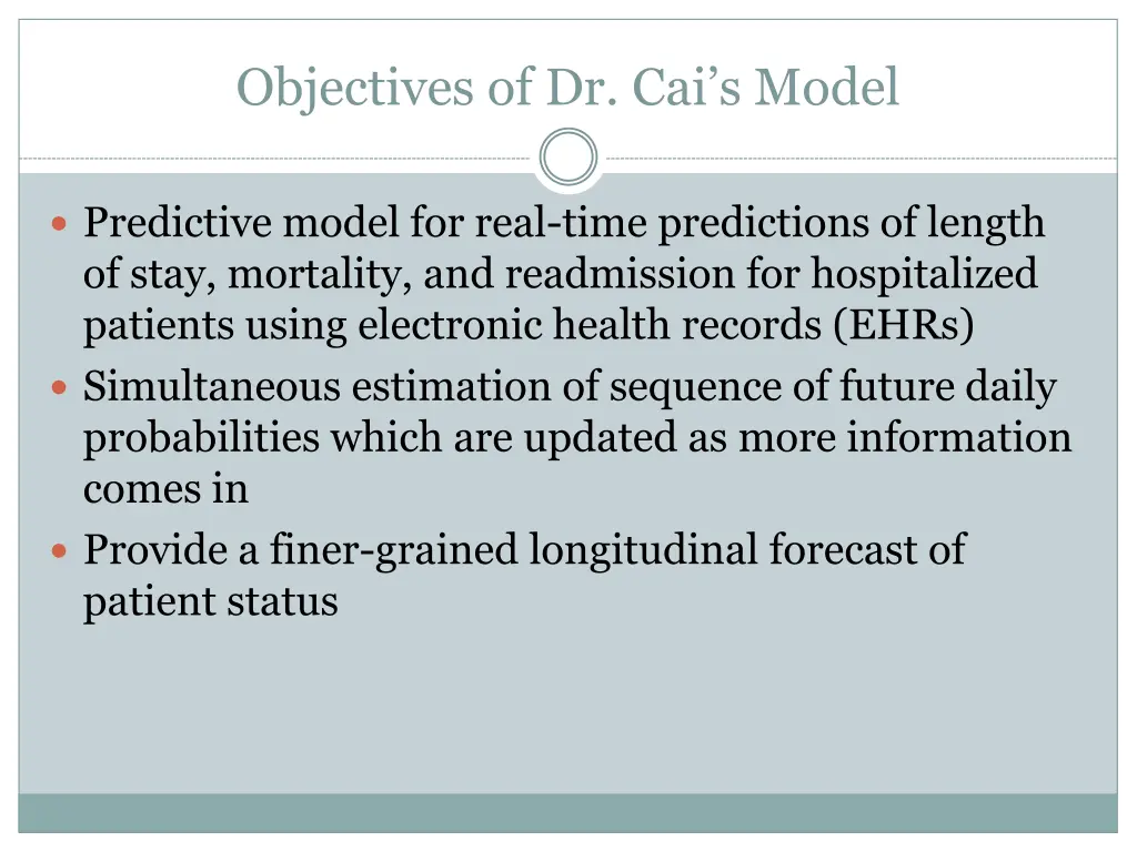 objectives of dr cai s model
