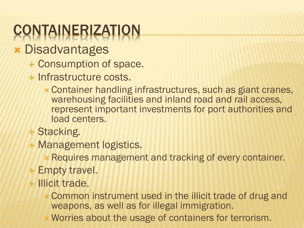 containerization disadvantages consumption