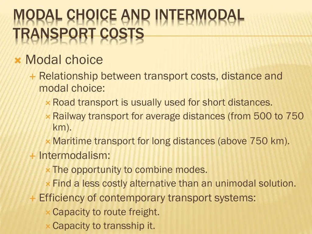 modal choice and intermodal transport costs
