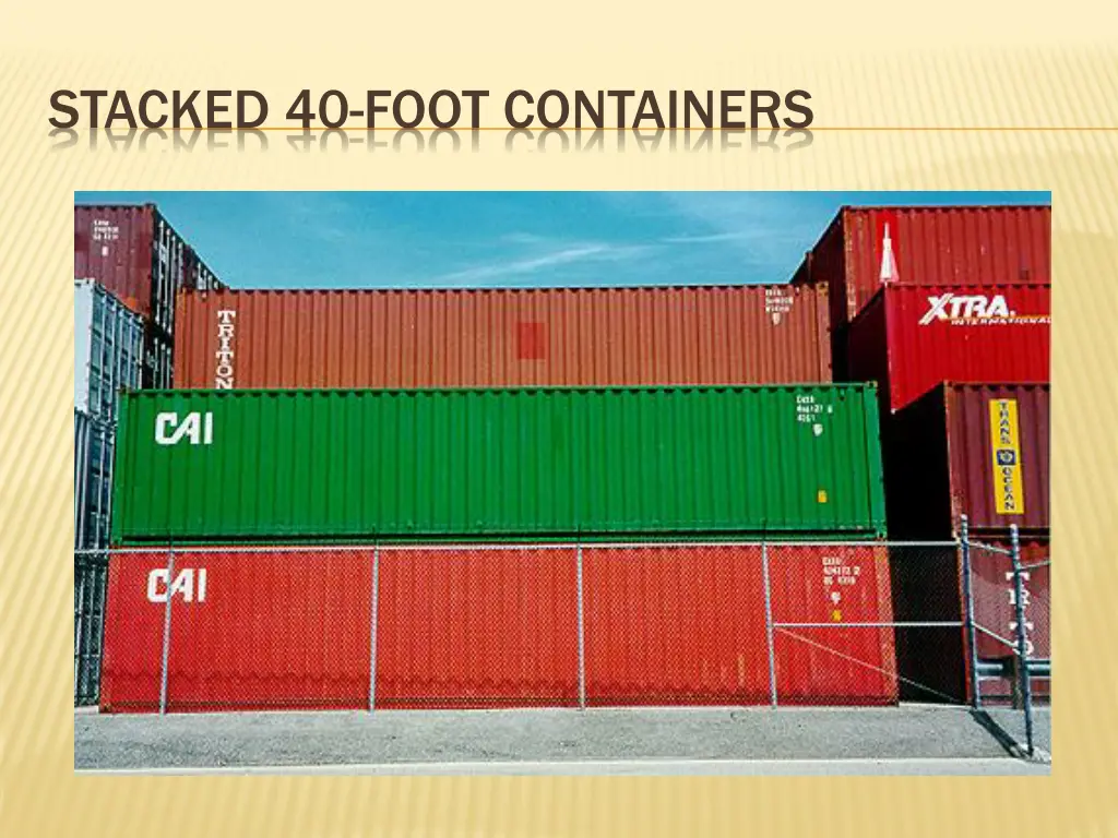 stacked 40 foot containers