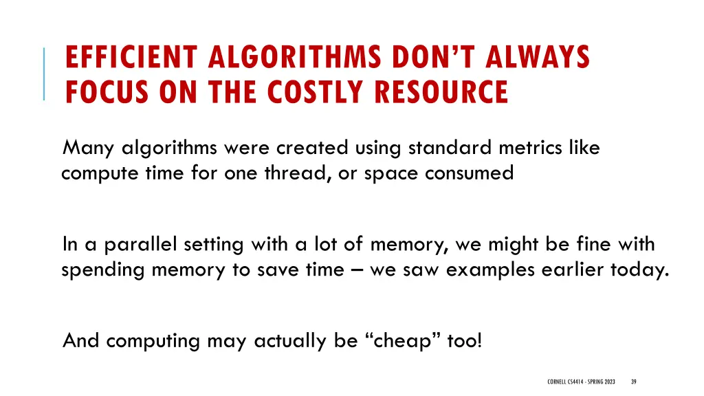 efficient algorithms don t always focus