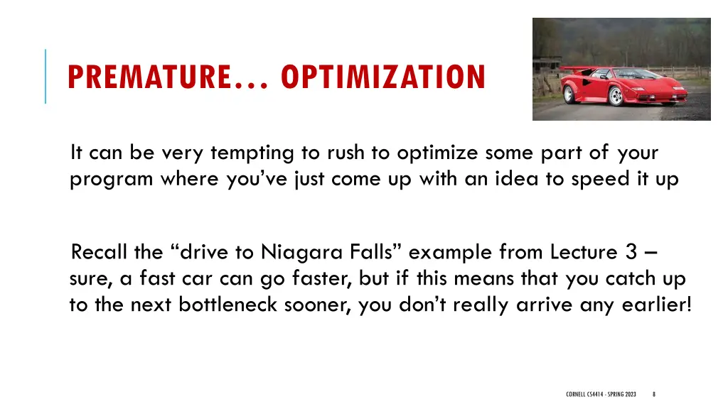 premature optimization