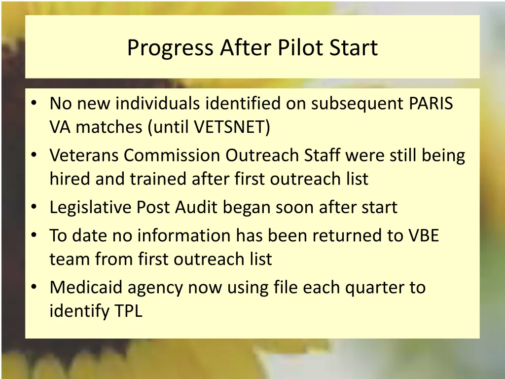 progress after pilot start