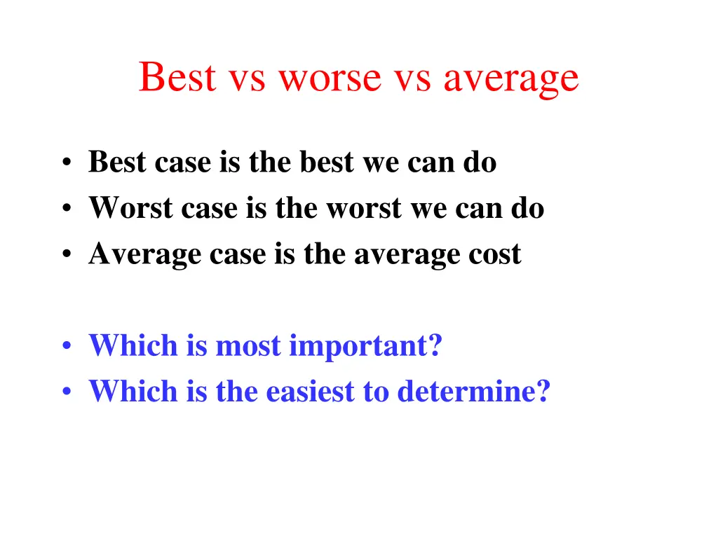 best vs worse vs average