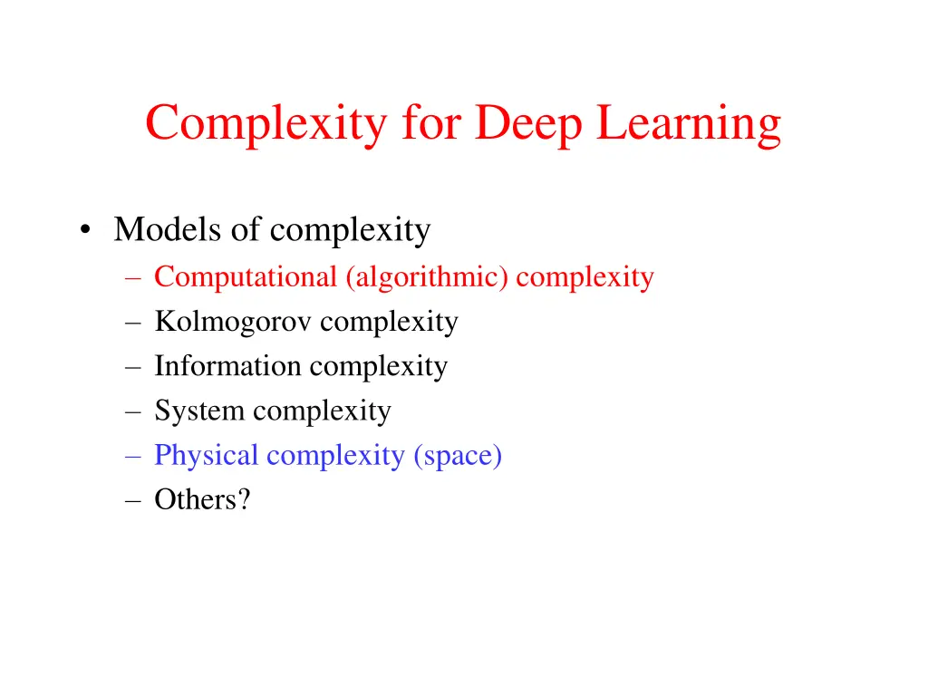 complexity for deep learning 1