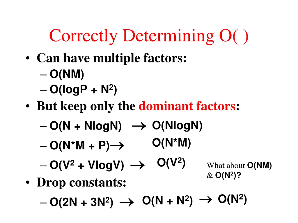 correctly determining o can have multiple factors