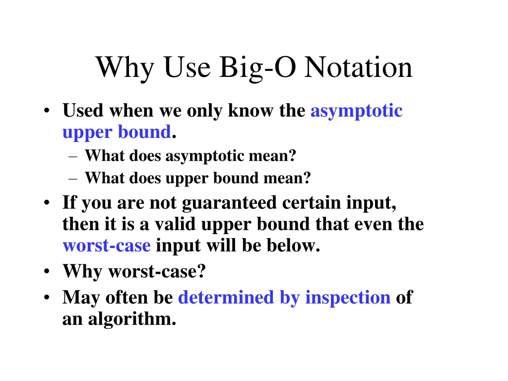 why use big o notation