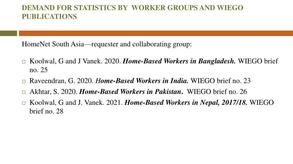 demand for statistics by worker groups and wiego