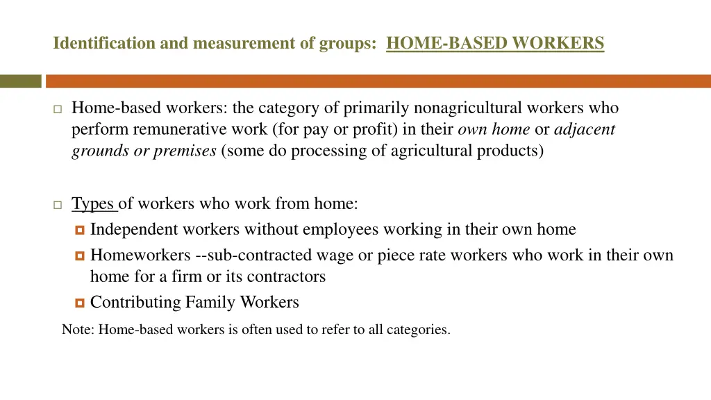 identification and measurement of groups home